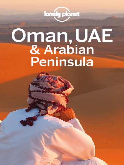 oman, uae & arabian peninsula travel guide